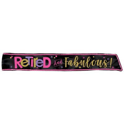 Retired and Fabulous pink & gold fabric sash