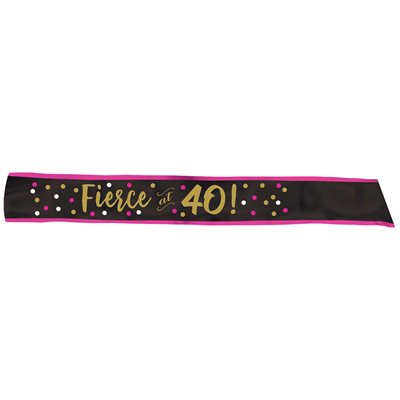 Fierce at 40! Gold & pink b-day sash