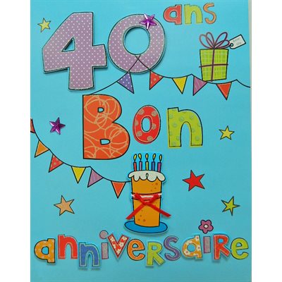 Géante carte de souhait 40 ans bon anniversaire