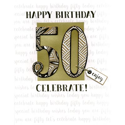 Giant greeting card happy birthday 50, enjoy, celebrate!