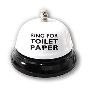 Cloche de table "ring for toilet paper"
